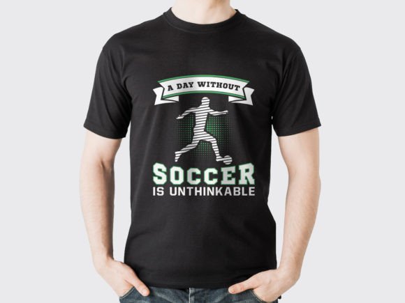 A Day Without Soccer T Shirt Design: Graphics for Brand Campaigns