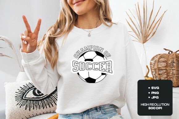 Champion of Soccer SVG Design Art: Graphics for T-Shirt Designs