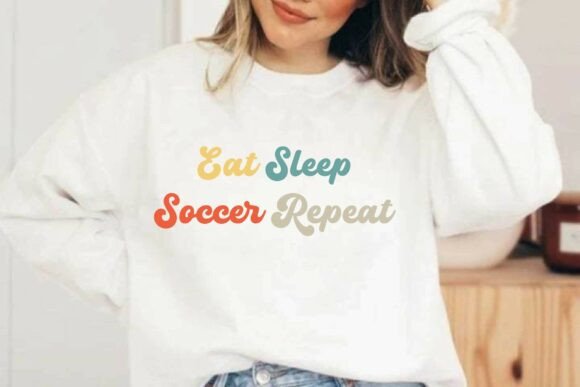 Eat Sleep Soccer Repeat Retro T-shirt Graphics & Illustrations