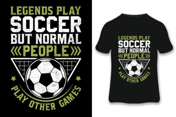 Legends Play Soccer T-shirt: Graphics and Print Templates Review