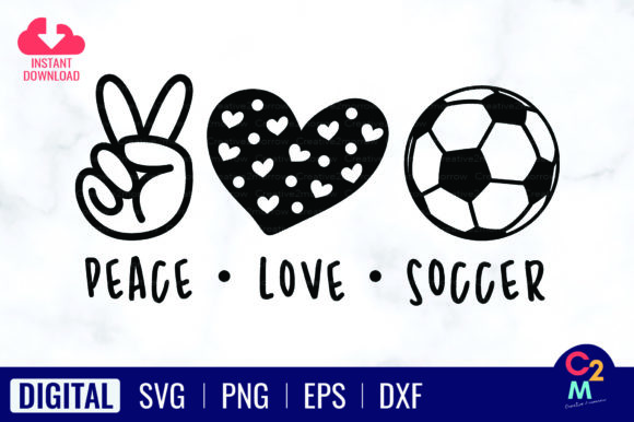Peace Love Soccer SVG Graphics for T-Shirt Designs