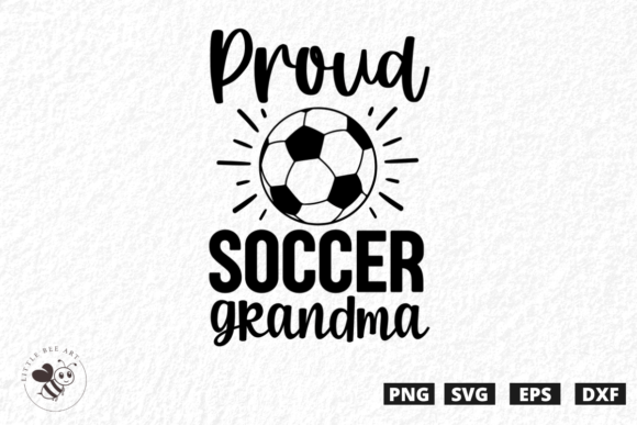 Proud Soccer Grandma SVG: Graphics & T-Shirt Designs Reviewed