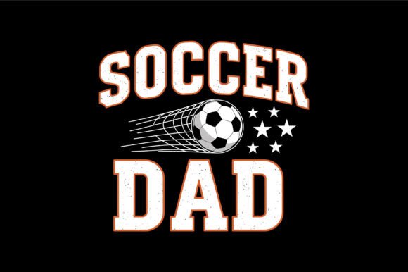 Soccer Dad Star Power Graphics for T-Shirt Designs