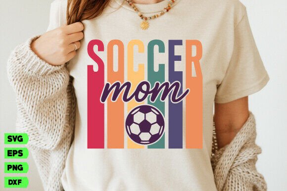 Soccer Mom SVG, Mama PNG: T-Shirt Graphics for Designers
