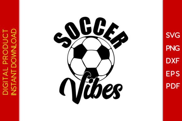 Soccer Vibes Graphics & T-Shirt Designs Review